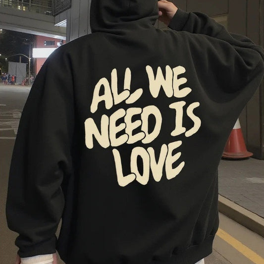 Sweat à capuche All We Need Is Love